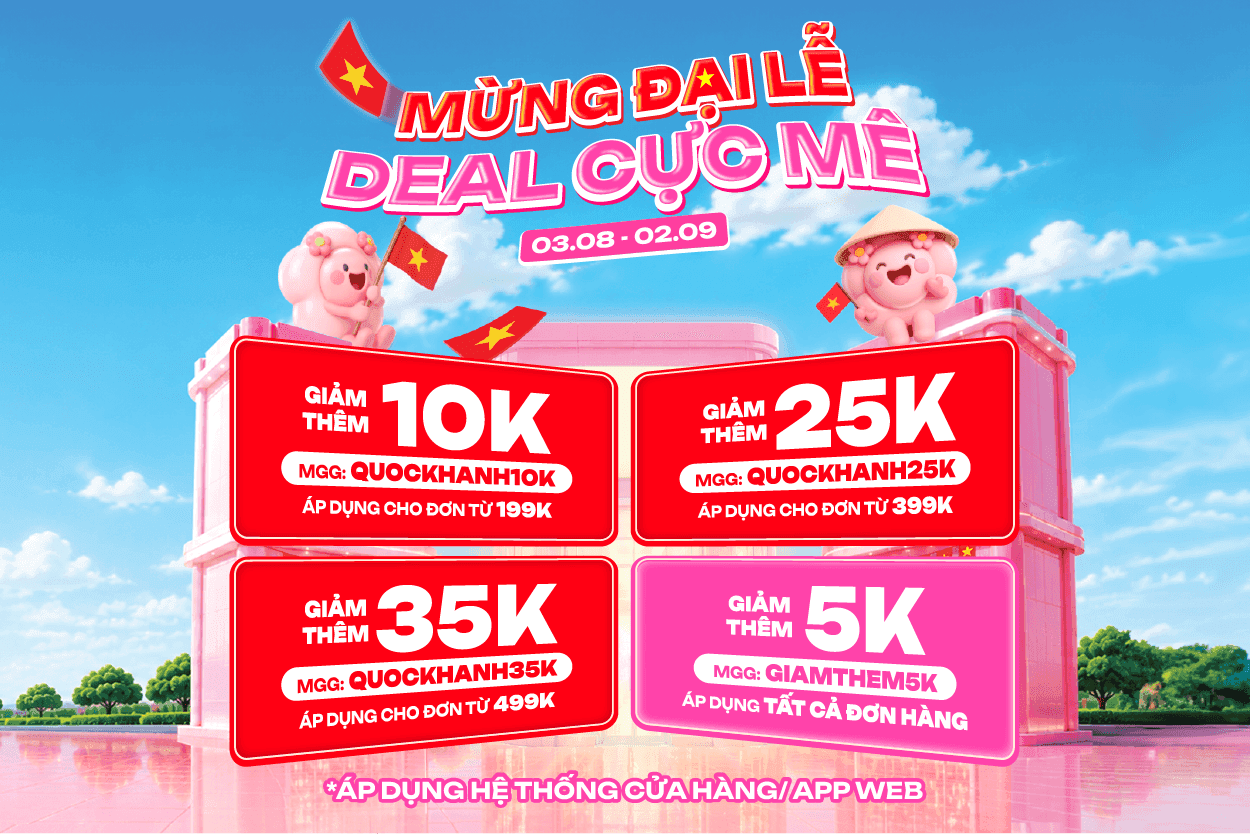 TƯNG BỪNG THÁNG 8: MỪNG ĐẠI LỄ - DEAL CỰC MÊ